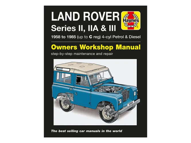 Haynes Workshop Manual Series 2/2A/3 1958-1985 Up To C Reg Petrol/Diesel