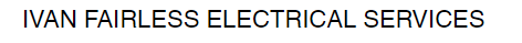 Ivan Fairless Electrical Services