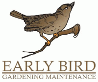 Early Bird Gardening Maintenance