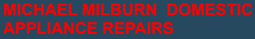 Michael Milburn Domestic Appliance Repairs